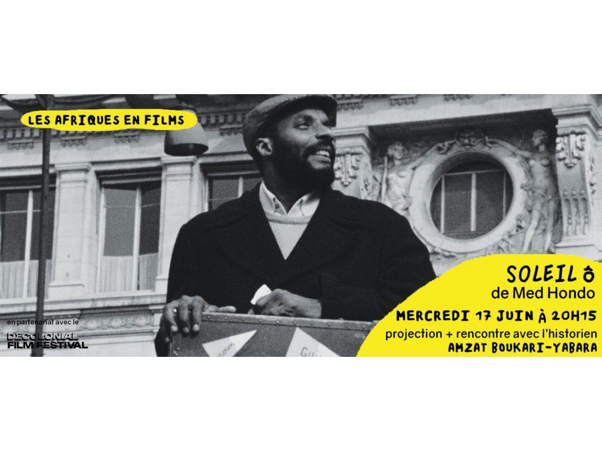 Projection de "Soleil Ô" (Med Hondo, 1970) Projection de "Soleil Ô" (Med Hondo, 1970)