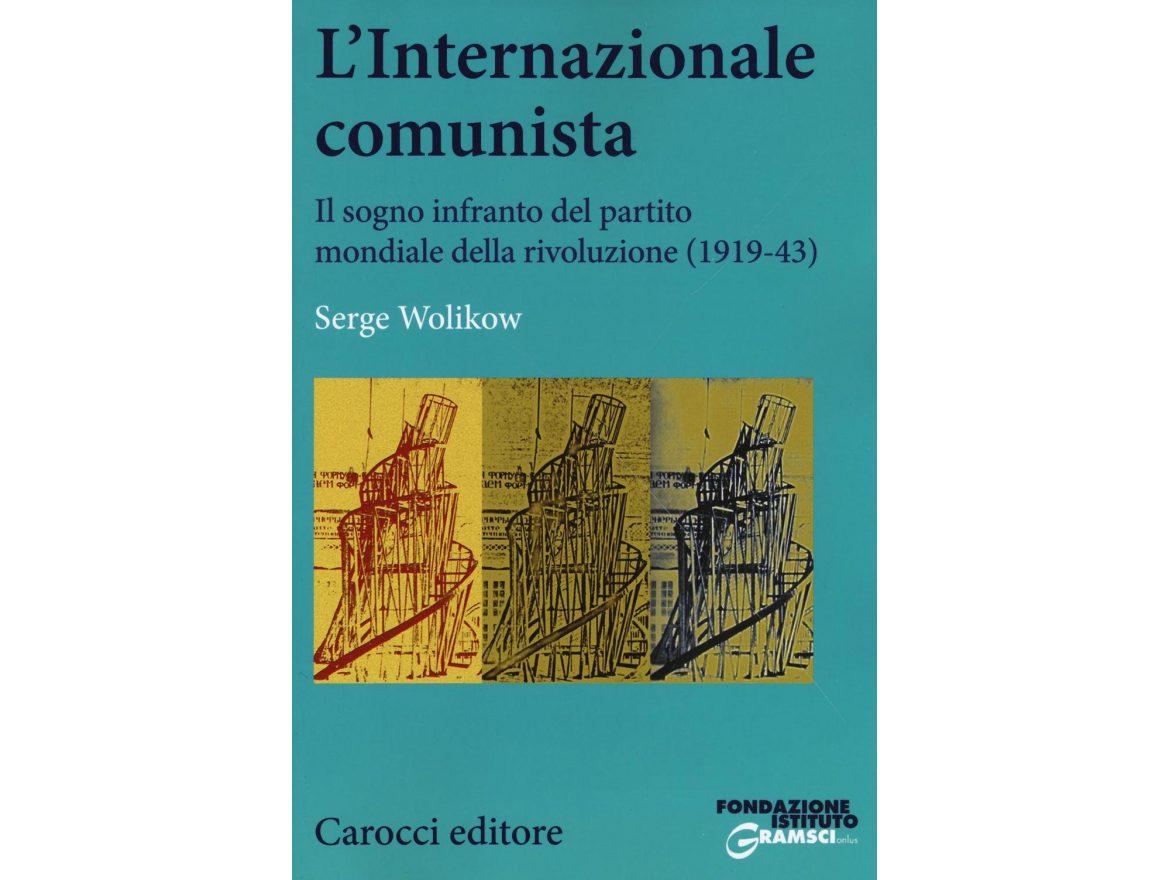 L'Internazionale Comunista. Nuove Ricerche e Audiovisivi Storici