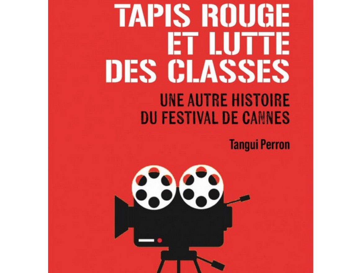 Cannes, derrière les paillettes, l'histoire populaire méconnue du festival