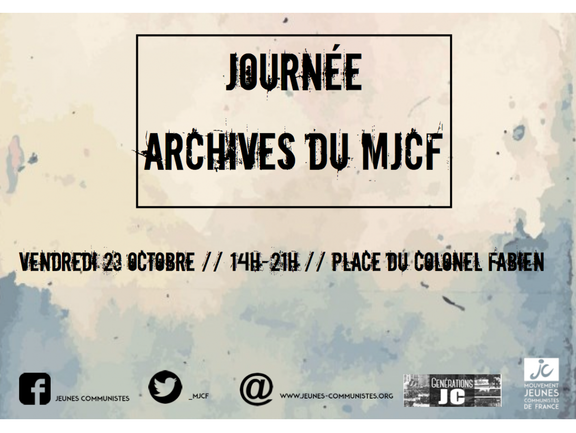 Journée Archives du MJCF (Mouvement Jeunes Communistes de France)
