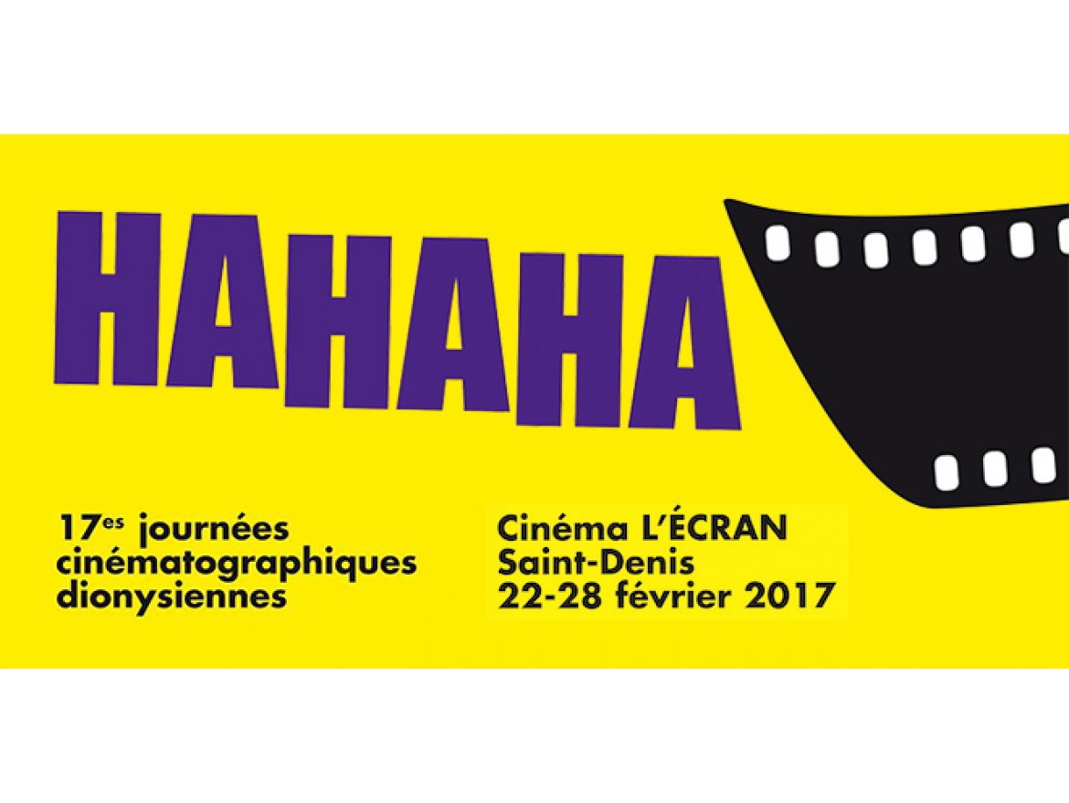 "Hahaha", 17e journées cinématographiques dionysiennes