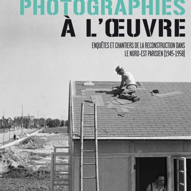 Reconstruire et construire : des hommes et des techniques