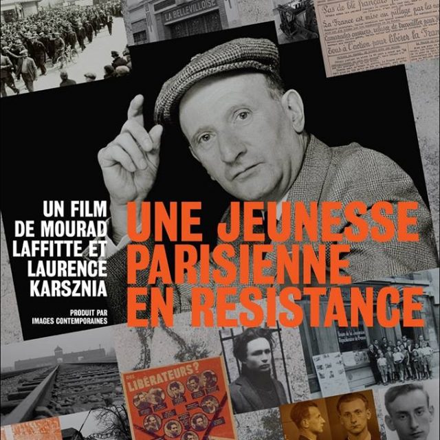 Projection du documentaire "Une jeunesse parisienne en résistance" (Karsznia et Laffitte, 2015)