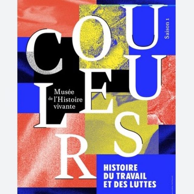 Couleurs - Histoire du travail et des luttes