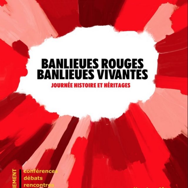 Banlieues rouges, banlieues vivantes