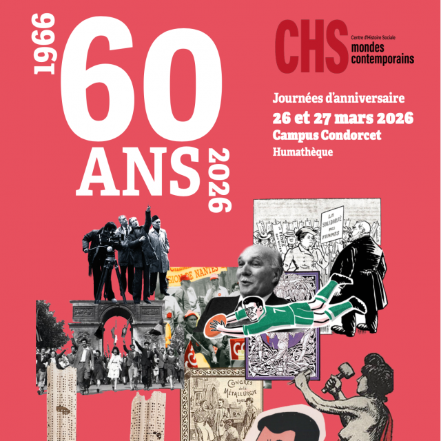  1966-2026 - 60 ans du CHS (Centre d'Histoire Sociale)
