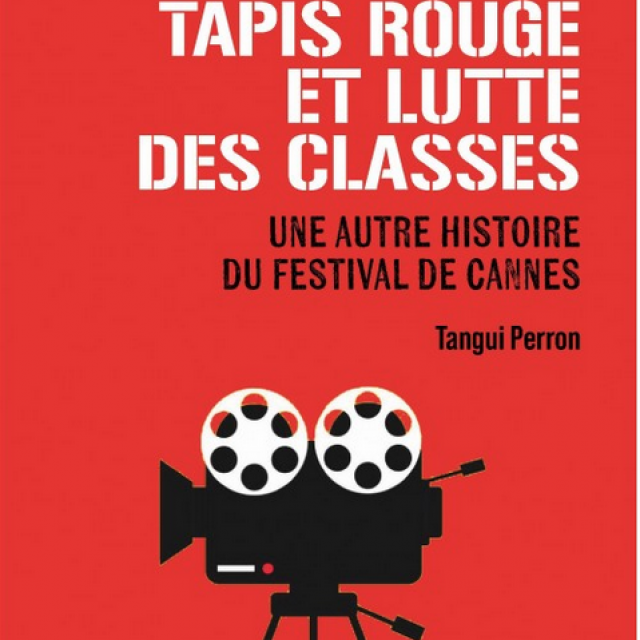 Cannes, derrière les paillettes, l'histoire populaire méconnue du festival
