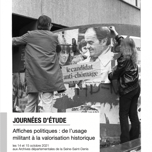 Affiches politiques : de l'usage militant à la valorisation historique