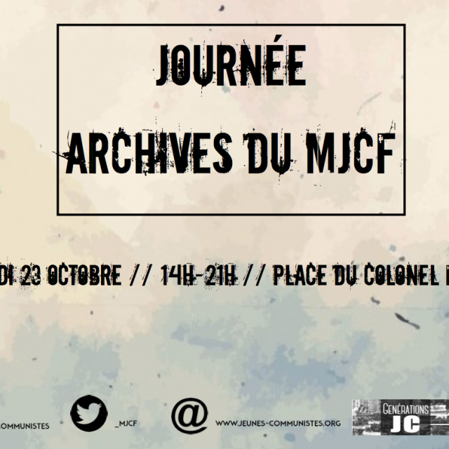 Journée Archives du MJCF (Mouvement Jeunes Communistes de France)