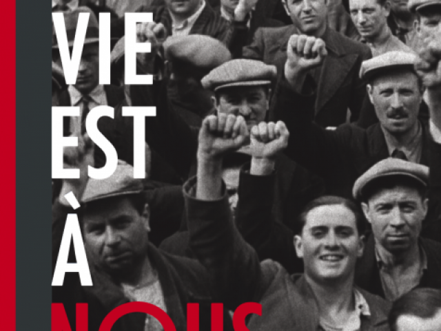 La Vie est à nous, Le Temps des cerises, et autres films du Front populaire