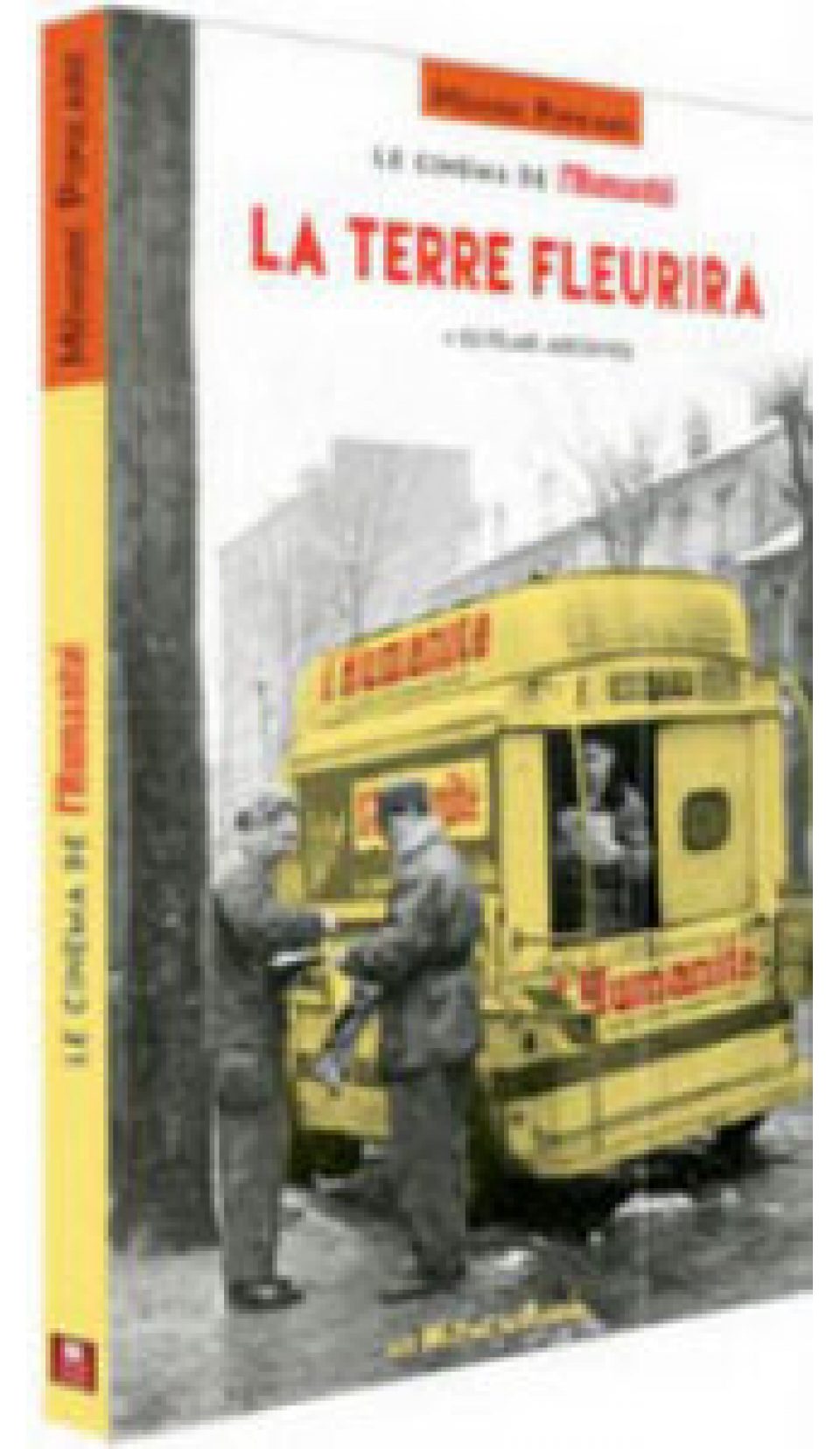 La Terre fleurira, le cinéma de l'Humanité